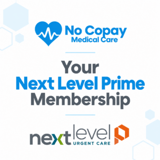 No Copay Medical Care - Your Next Level Prime Membership